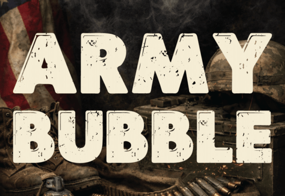 Army Bubble Typeface for Bold Editorial Design
