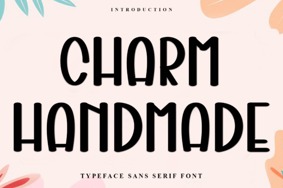 Charm Handmade Typeface for Boutique Branding and Craft Labels