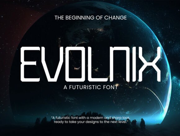 Evolnix Font Review: The Future of Display Design