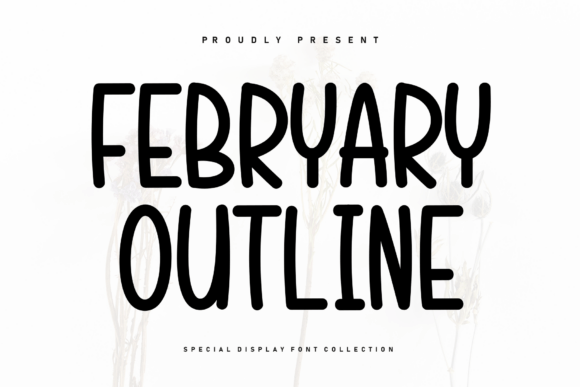 Febryary Outline: A Charming Handwritten Font for Heartfelt Design Projects