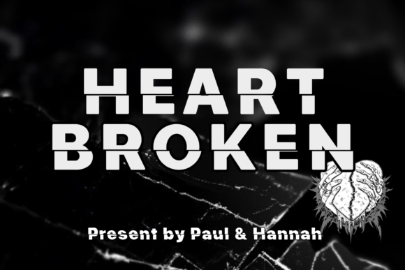 Heartbroken Font Review: Bold Display Type for Campaign Graphics