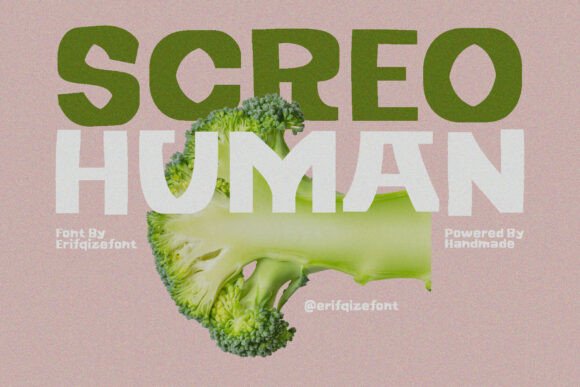 Screo Human: A Bold Modern Display Font for Handmade Brands