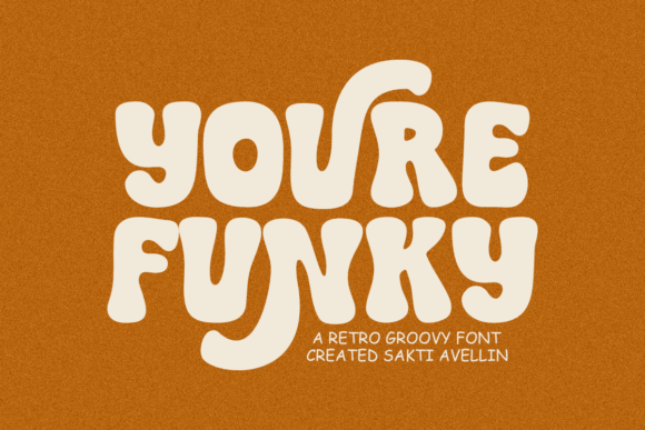 Youre Funky: A Bubbly Display Font for Bold Editorial Design